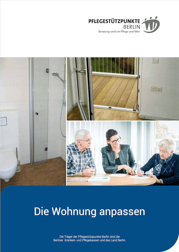 Das Titelbild der Broschüre zeigt ein barrierefreies Bad, einen Balkon und drei Seniorentreffen; der Text lautet: Die Wohnung anpassen.